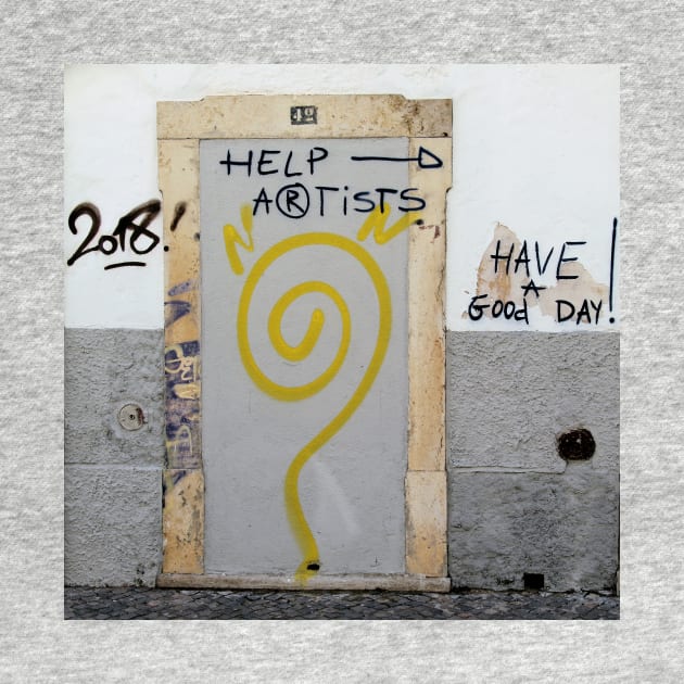 Help Artists - Have a good day! Graffiti by WesternExposure